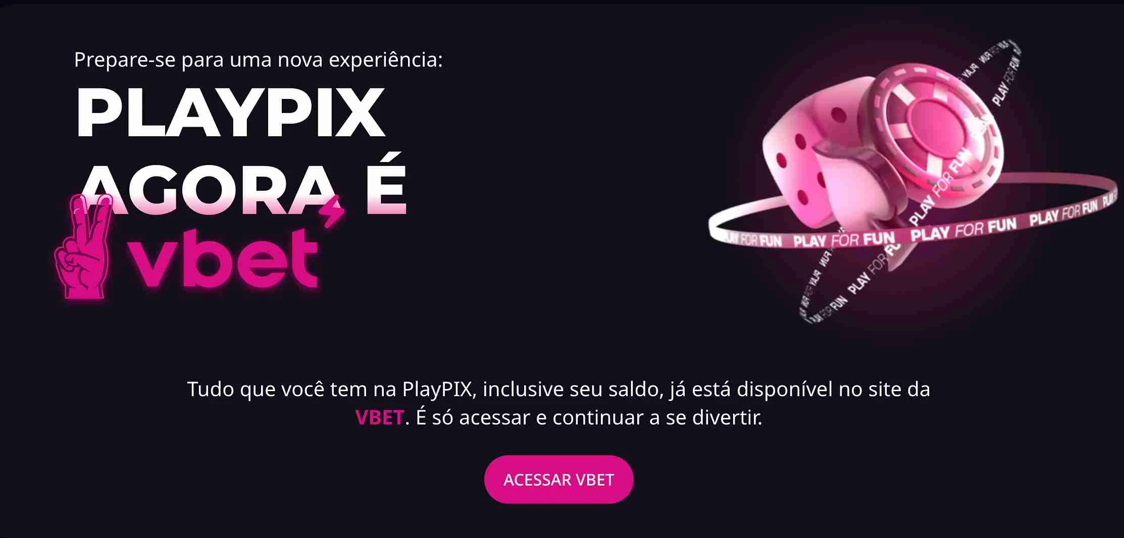 PlayPIX agora é VBet