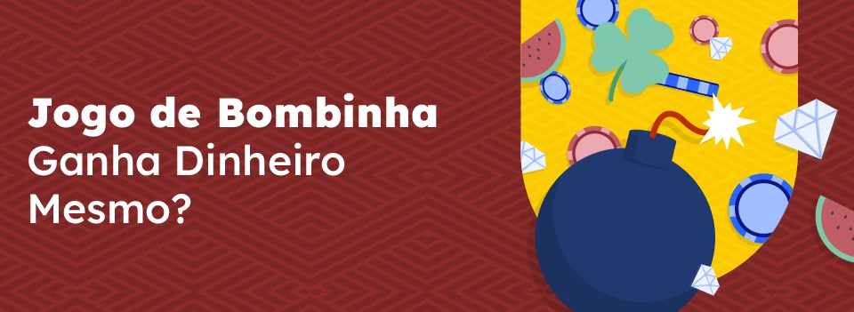 jogo da bombinha que ganha dinheiro