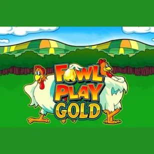 Fowl Play Gold Fowl Play Gold