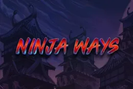 Ninja Ways