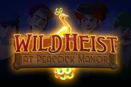 Wild Heist at Peacock Manor