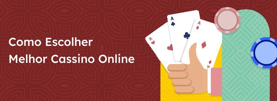 Como escolher Melhor Cassino Online
