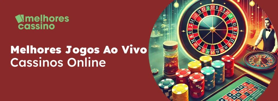 Melhores Cassinos ao Vivo do Brasil em 2025