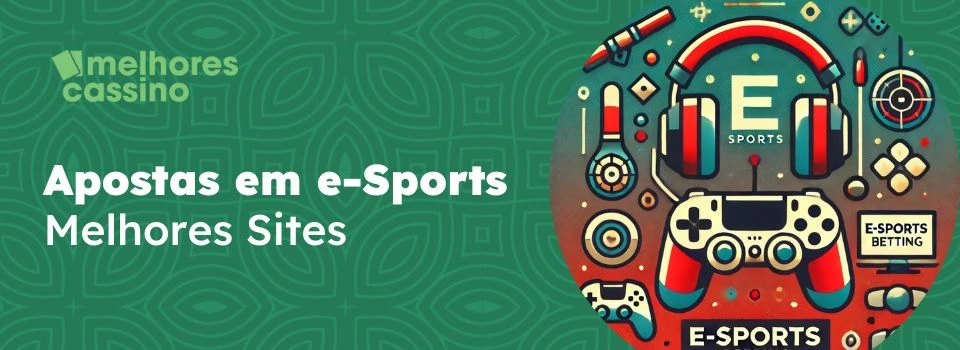 melhores sites para apostar em e-sports