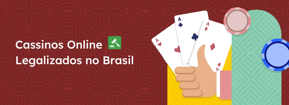 Cassinos Online Legalizados no Brasil Cassinos com Licença