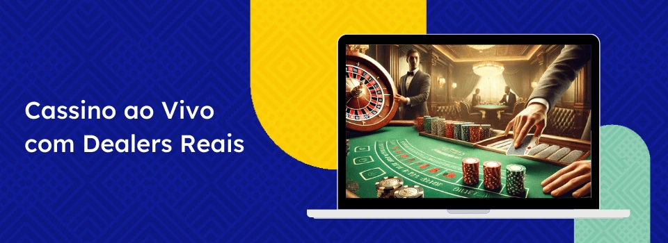Cassino ao Vivo com Dealers Reais