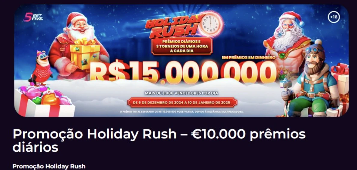 Holiday Rush - Até 15 milhões em prêmios